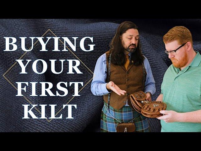 A First Timer's Kilt Buying Experience