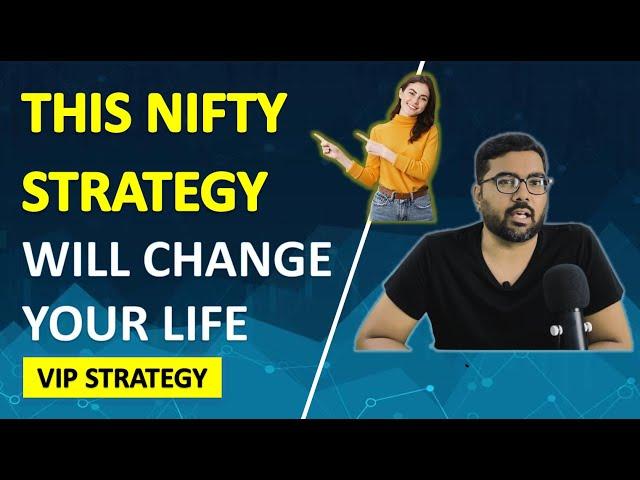 This NIFTY STRATEGY will change your life