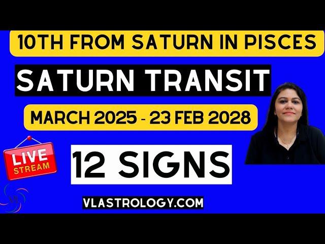 SATURN TRANSIT PISCES TENTH HOUSE SAGITTARIUS /Impact on 12 Signs / by VL #satrunpisces