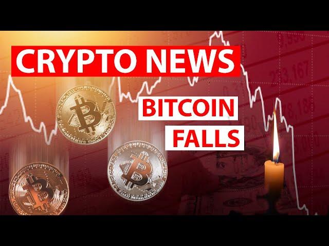 BITCOIN FALLS. CrypNews