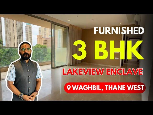 Luxurious 3 BHK Flat with Lake View at Hiranandani Estate, Thane West - Ready to Move!