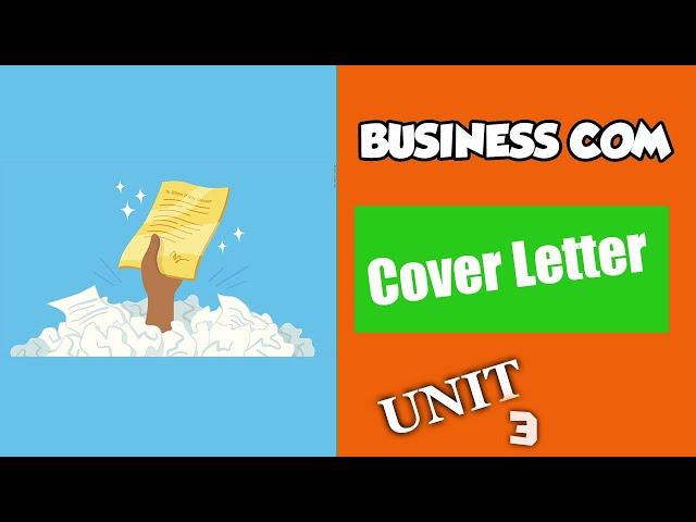 Unit 3: Cover Letter