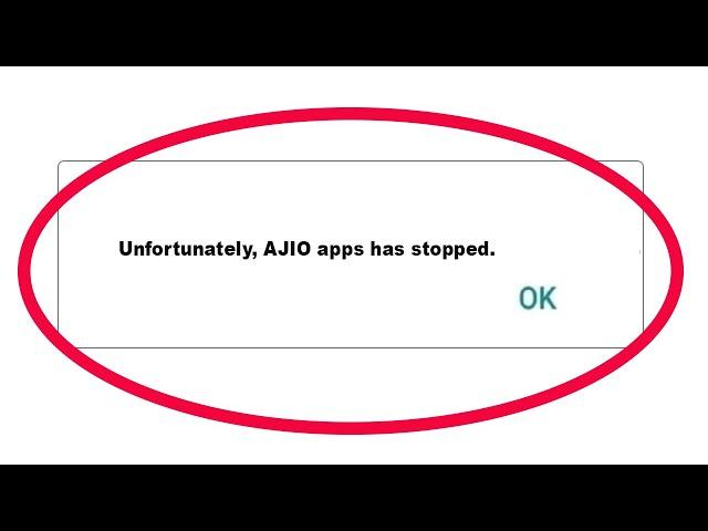 How to Fix AJIO Online Shopping Unfortunately Has Stopped Problem Solution in Android