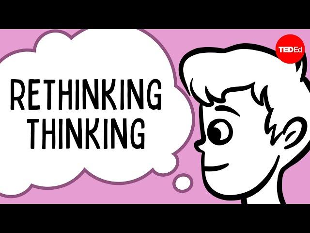 Rethinking thinking - Trevor Maber