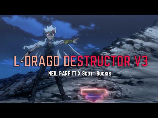 LDrago Destructor [v3] | Beyblade Metal Fury OST