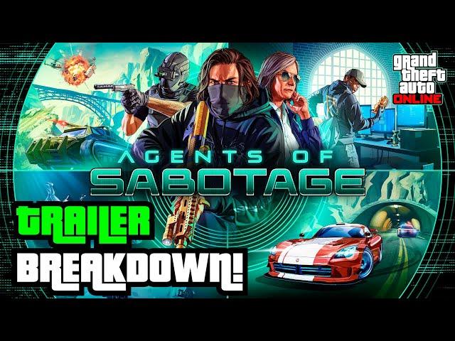 GTA 5 - NEW Agents Of Sabotage DLC - FULL Trailer Breakdown, New Cars, Business & More!