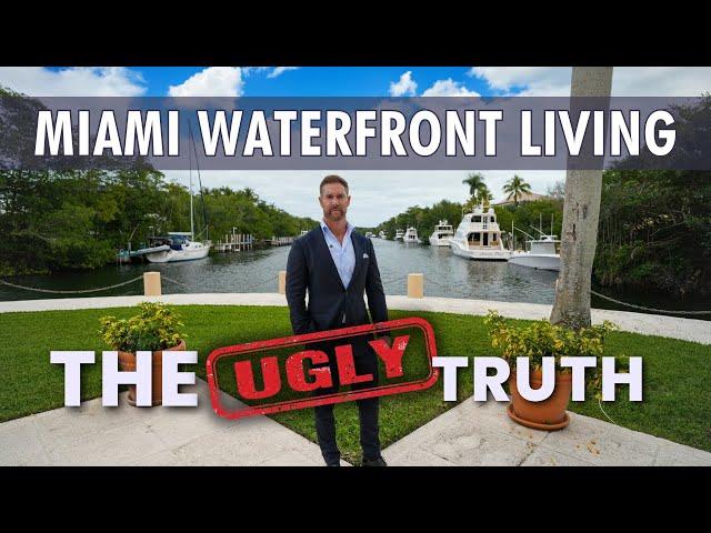 The Ugly Truth of Waterfront Living in South Florida