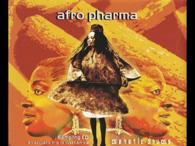 African Dance Records - afro pharma: An acoustic trip to West Africa (2001)