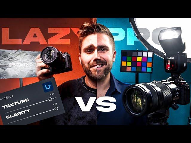 LAZY vs. PRO PHOTOGRAPHER