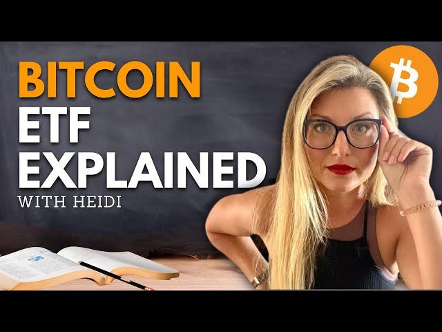 Bitcoin ETF Simply Explained