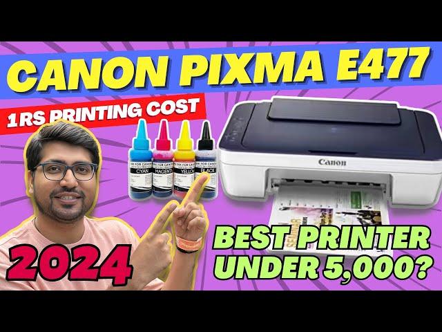 Canon PIXMA E477 ReviewCanon E477 ReviewBest Printer under 5000Best Printer for Students/Shop