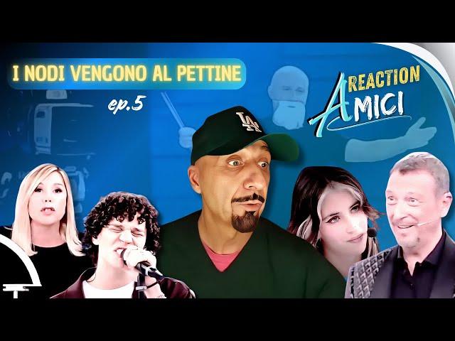 ep.5 - I nodi vengono al pettine - Reaction Amici 2024