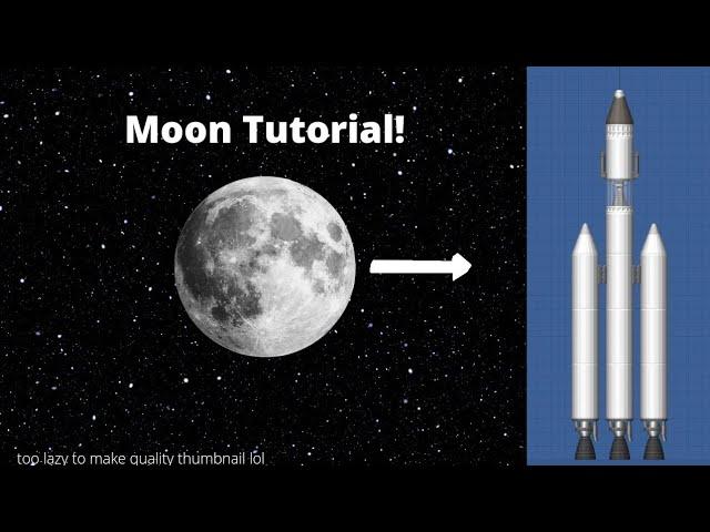 How to land on the Moon and back! | Spaceflight Simulator 1.5 Tutorial