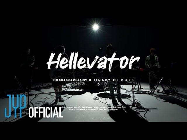 "Hellevator" Band Cover By Xdinary Heroes (원곡 : Stray Kids)