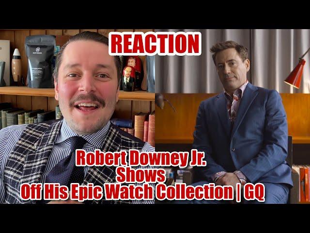 Marc Gebauer reacts to Robert Downey Jr. Watch Collection