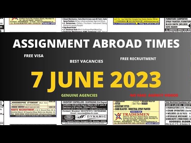 Assignment Abroad Times Today, 7 Jun 2023, Gulf Jobs Vacancies, Assignments Abroad Times Newspaper