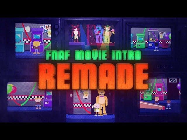 FNaF Movie Intro: Remade