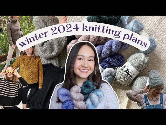 winter 2024 knitting plans | 14 patterns I'm loving and my project plans with yarn