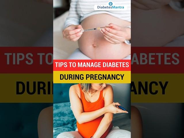 5 Easy Tips to Manage Diabetes During Pregnancy