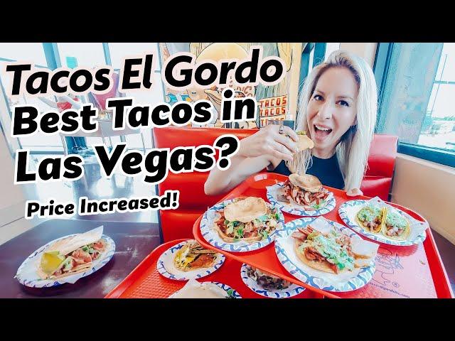 FAMOUS Tacos El Gordo Las Vegas Price Increased! Tourist Trap or Legit Tacos? BEST Eats in Las Vegas