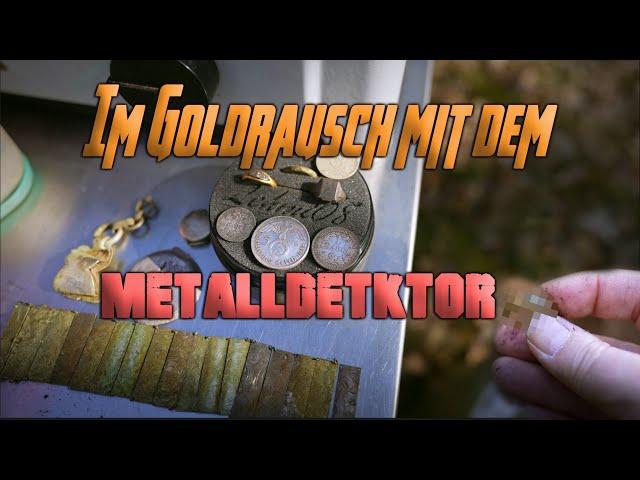 Im Goldrausch mit dem Metalldetektor