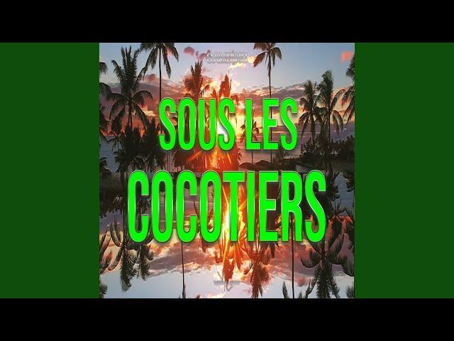 Sous Les Cocotiers