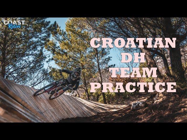 Croatian National DH Team practice hosted by Coast Riders | Split, Dalmatia