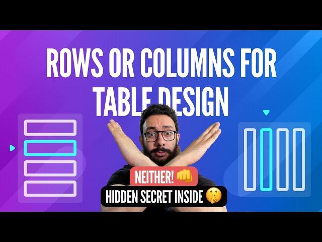 Rows or Columns for Table Design? Master the Ultimate Table Layout Strategy in Figma!