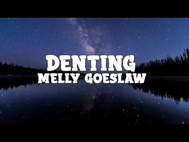 Melly Goeslaw - Denting (lyrics)