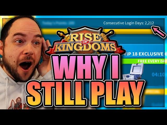 Why I still play ROK [6+ years and still going!] Rise of Kingdoms