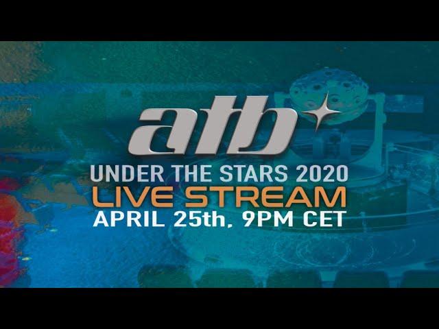 ATB UNDER THE STARS 2020 LIVESET STREAM @Planetarium Bochum