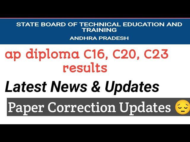 ap diploma C16, C20, C23 diploma results latest updates 2024| ap diploma results dates|