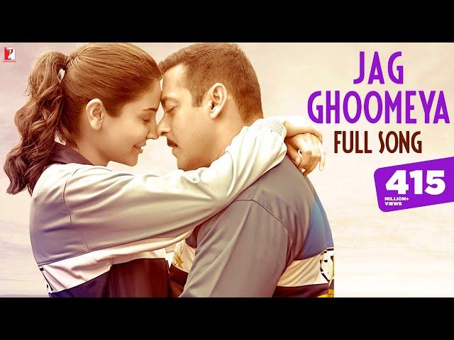 Jag Ghoomeya Full Song | SULTAN | Salman Khan, Anushka Sharma | Rahat Fateh Ali Khan, Vishal-Shekhar