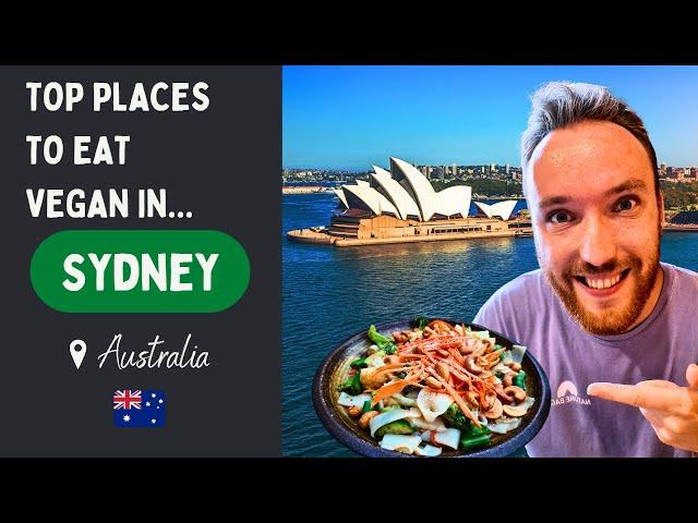 5 Vegan Restaurants YOU MUST VISIT in Sydney, Australia! 