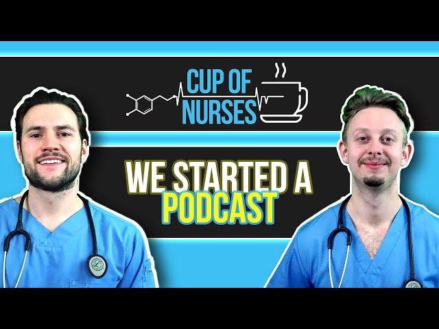 About The Cup of #Nurses #Podcast