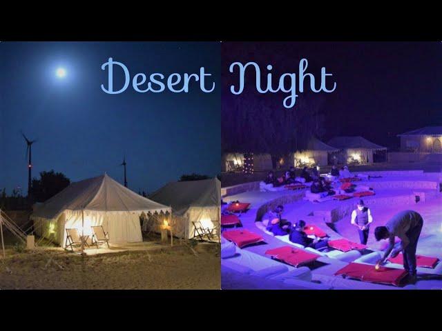 Sam Desert Night-JAISALMER | Jaisalmer Tent camps | Sam Desert safari | Sam Desert Camp|Gadisar lake