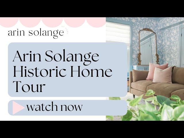 Historic House Tour - 2024 Arin Solange