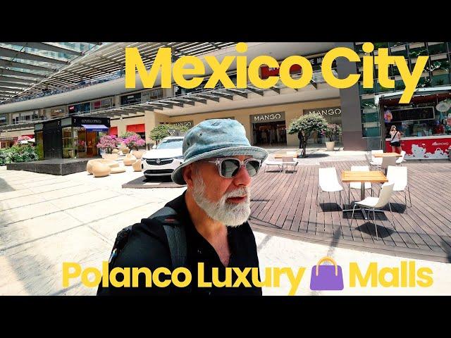 Mexico City  Polanco Luxury   Mall Crawl