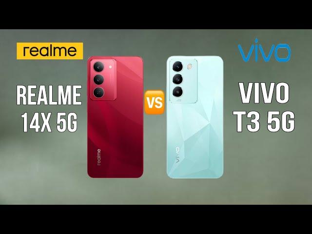 Realme 14X 5g vs Vivo T3 5g : Full Comparison  Which is Best?