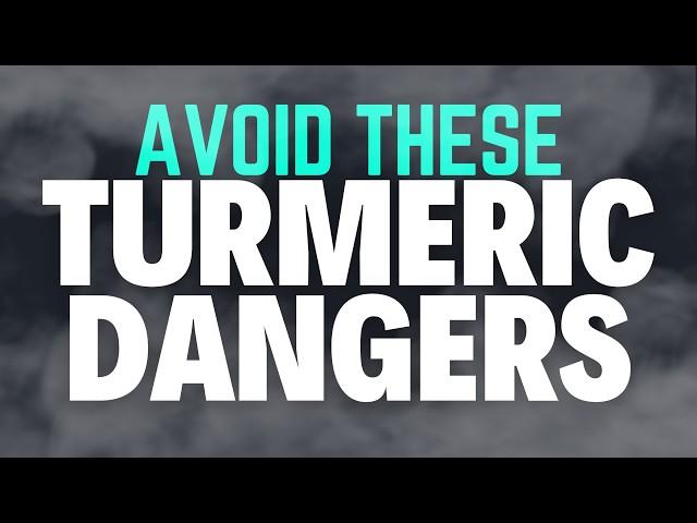 Avoid These Turmeric Dangers At All Costs