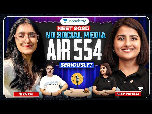 Siya Rai's Journey to AIR 554 in NEET 2025 | Seep Pahuja #neet2025result