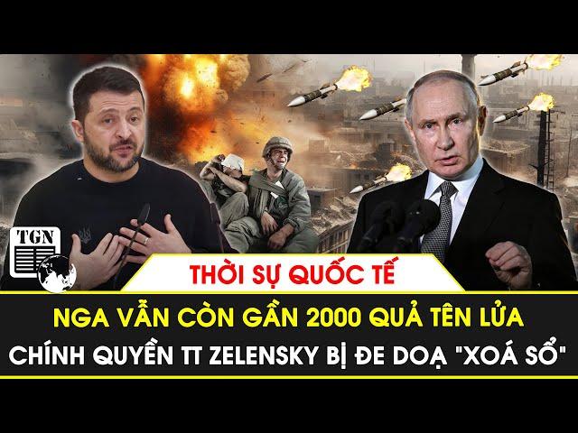 Thời sự Quốc tế 23/6 | Nga vẫn còn gần 2000 quả tên lửa, chính quyền TT Zelensky bị đe doạ “xoá sổ”