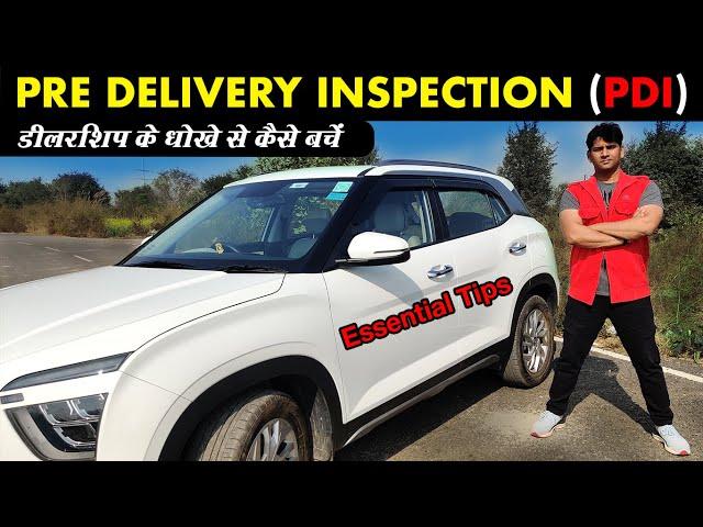 HOW TO DO PRE DELIVERY INSPECTION (PDI) | Beware of Dealership Frauds | Ansh Vlogs