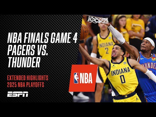 NBA Finals Game 4 Highlights – Indiana #Pacers vs. Oklahoma City #Thunder | #NBAFinals