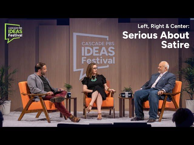 Left, Right & Center: Serious About Satire | Cascade PBS Ideas Festival