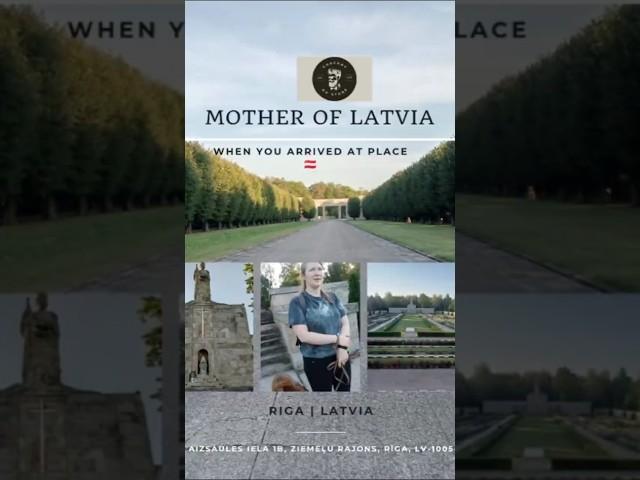 Mother of Latvia, Independence day of Latvia, Historical Place, History of place.