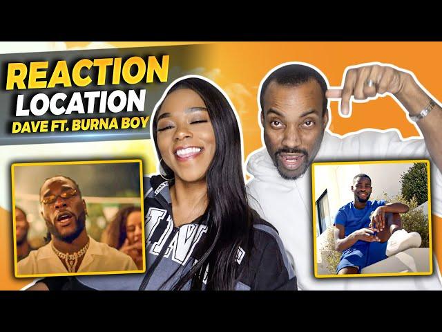 AMERICANS REACT TO UK RAP_DAVE FT. BURNA BOY "LOCATION" | FIRE A$$ VIBE... 