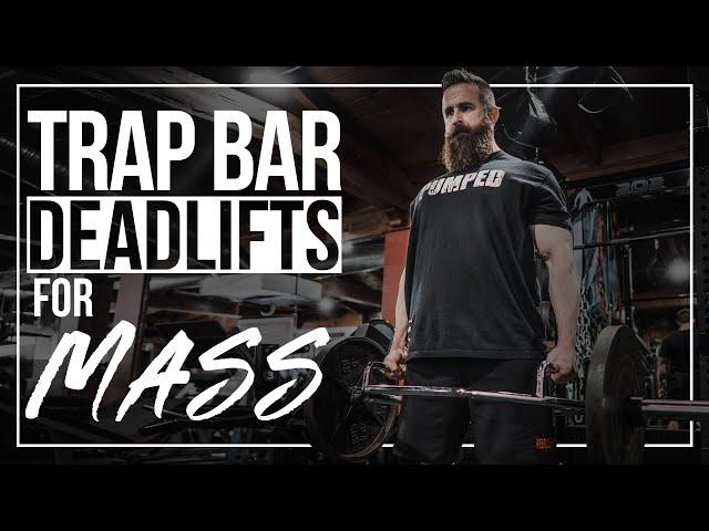 Trap Bar Deadlifts for HUGE legs