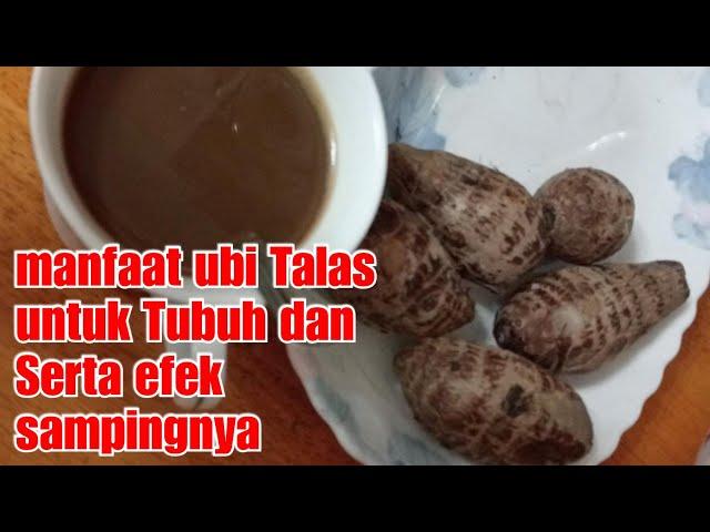 manfaat ubi Talas untuk Tubuh dan Serta efek sampingnya