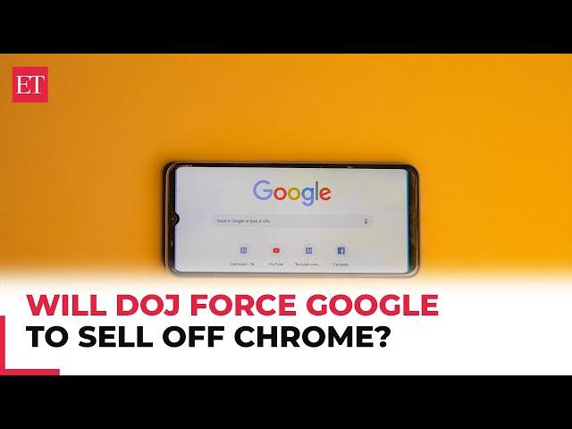 US Dept of Justice cornering Google into selling off Chrome browser?